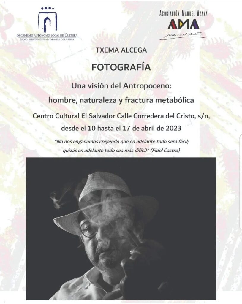 Exposición fotográfica revela el impacto humano en el planeta Qué hacer hoy en Talavera, miércoles 12 de abril: Feria del Marisco, XXII Premios San Jerónimo, talleres y mucho más...