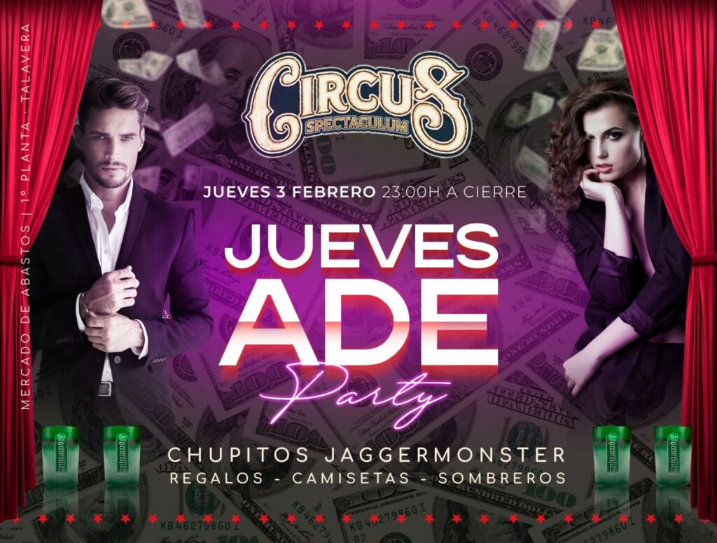 ADE Party en Circus Talavera
