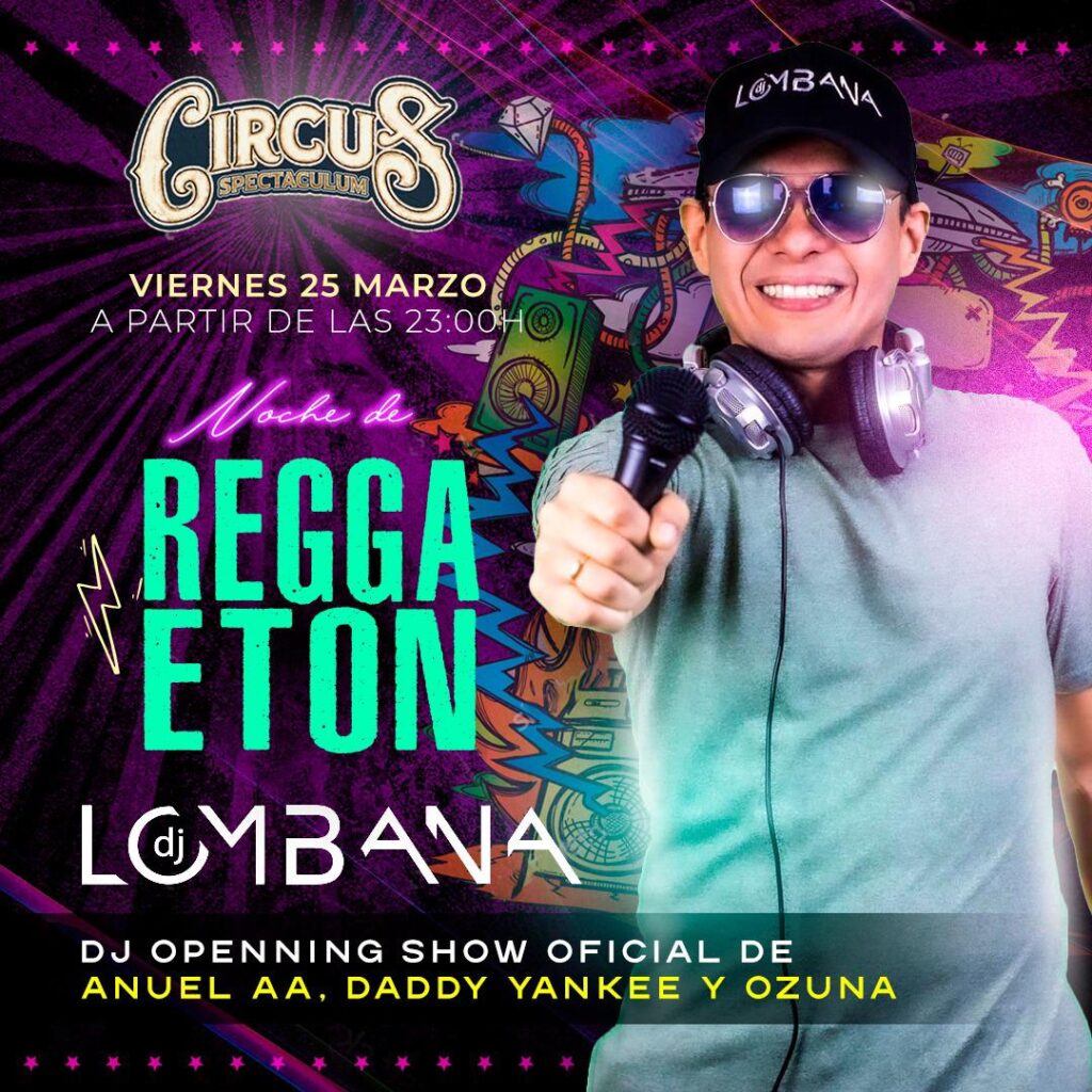 Sesión de reggaeton en Circus
