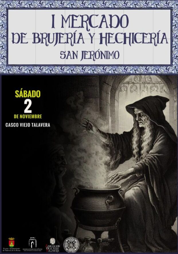 I Mercado de Brujería y Hechicería San Jerónimo en Talavera