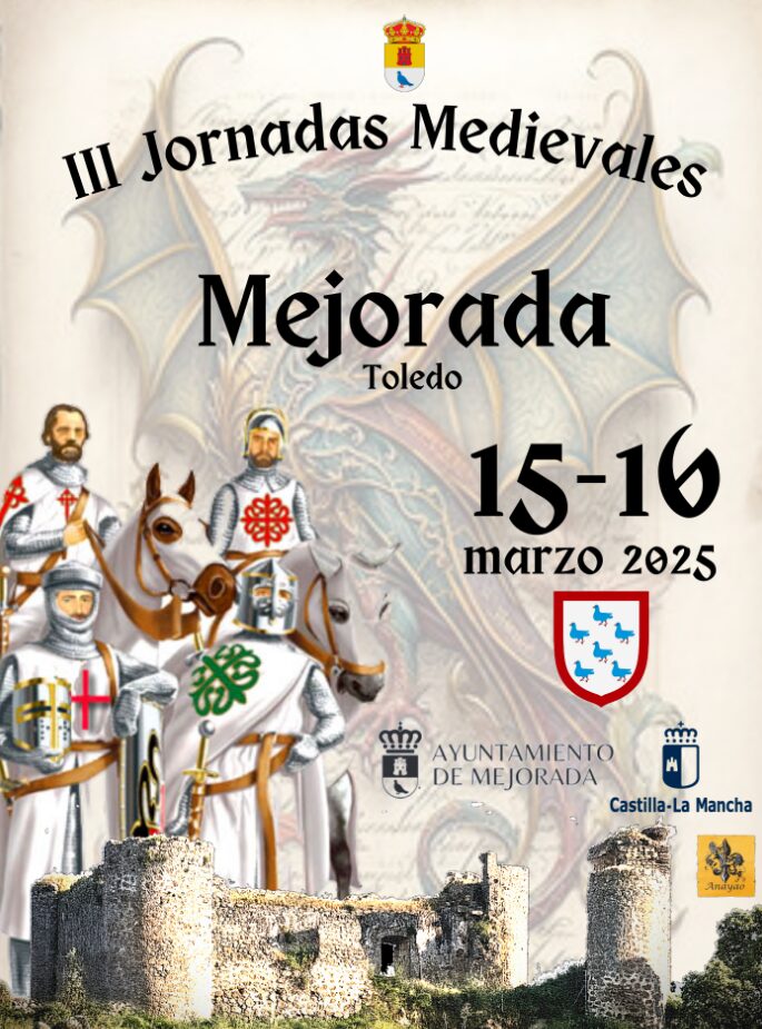 ¡No te pierdas las III Jornadas Medievales de Mejorada!